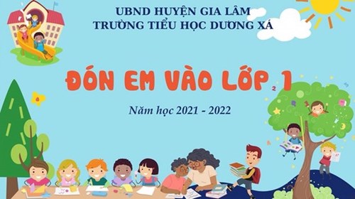 Trường Tiểu học Dương Xá tổ chức đón học sinh lớp 1 trong ngày khai giảng năm học 2021-2022 trực tuyến